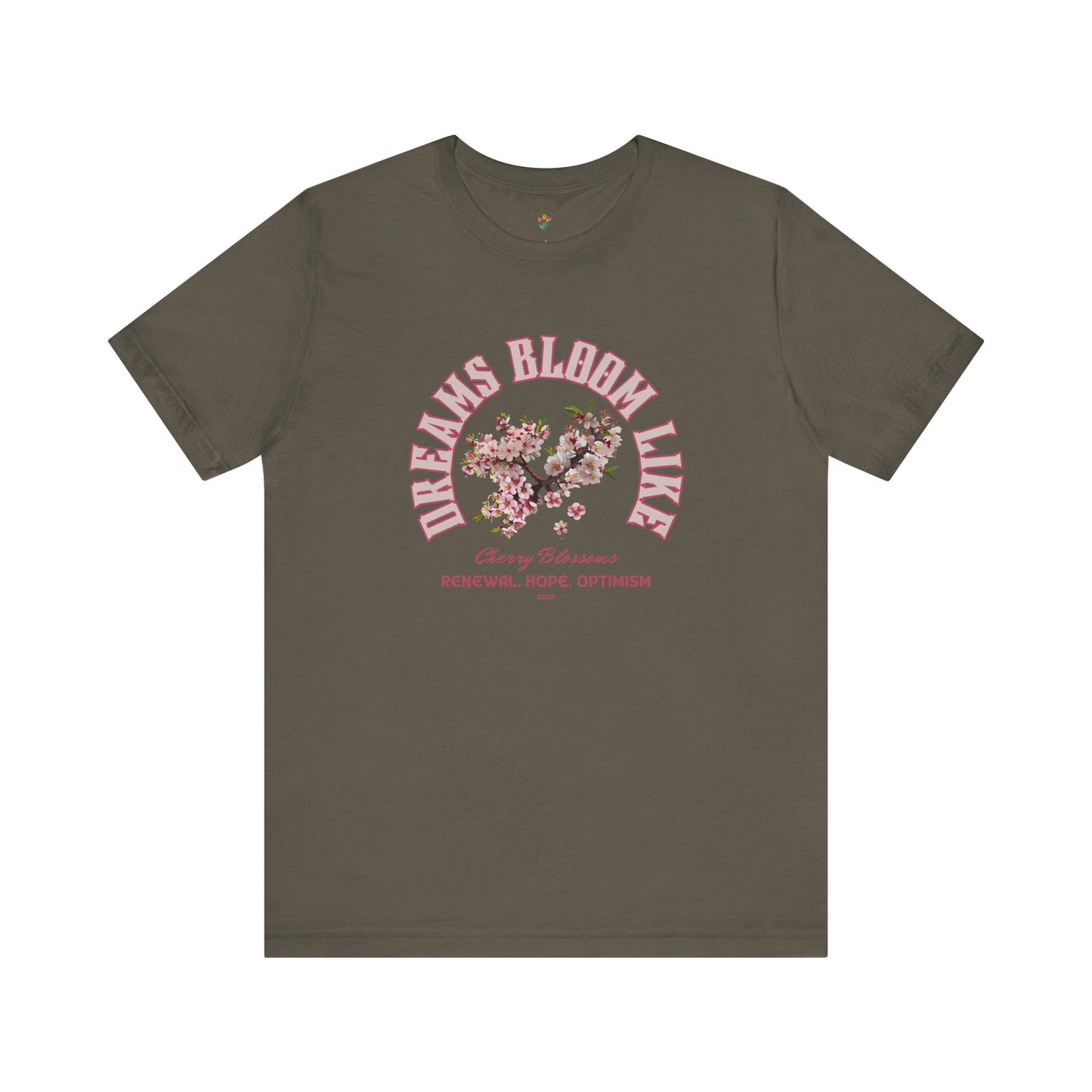 Cherry Blossom Tee - Dreams Bloom Like Cherry Blossoms