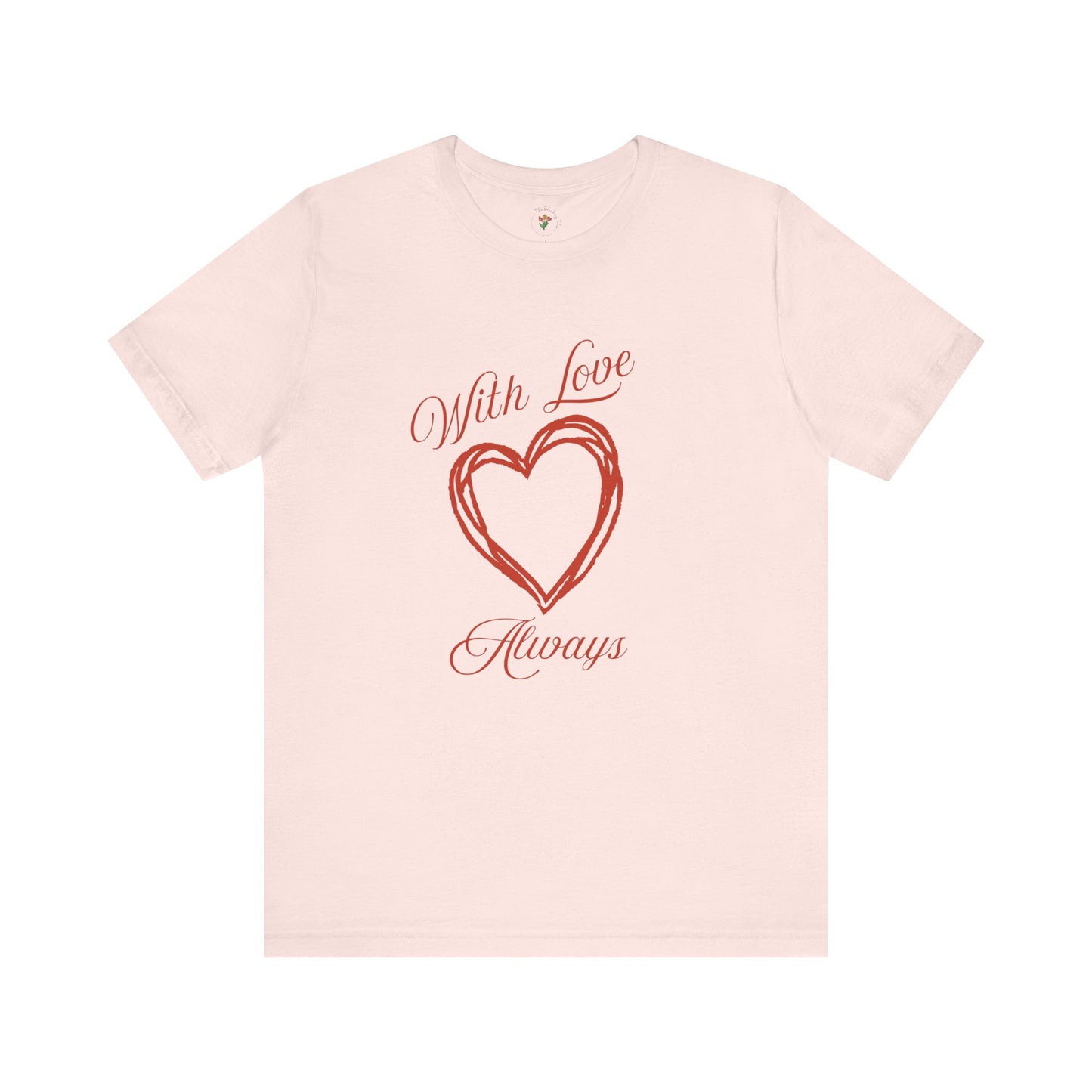 Comfy With Love Always Graphic Tee