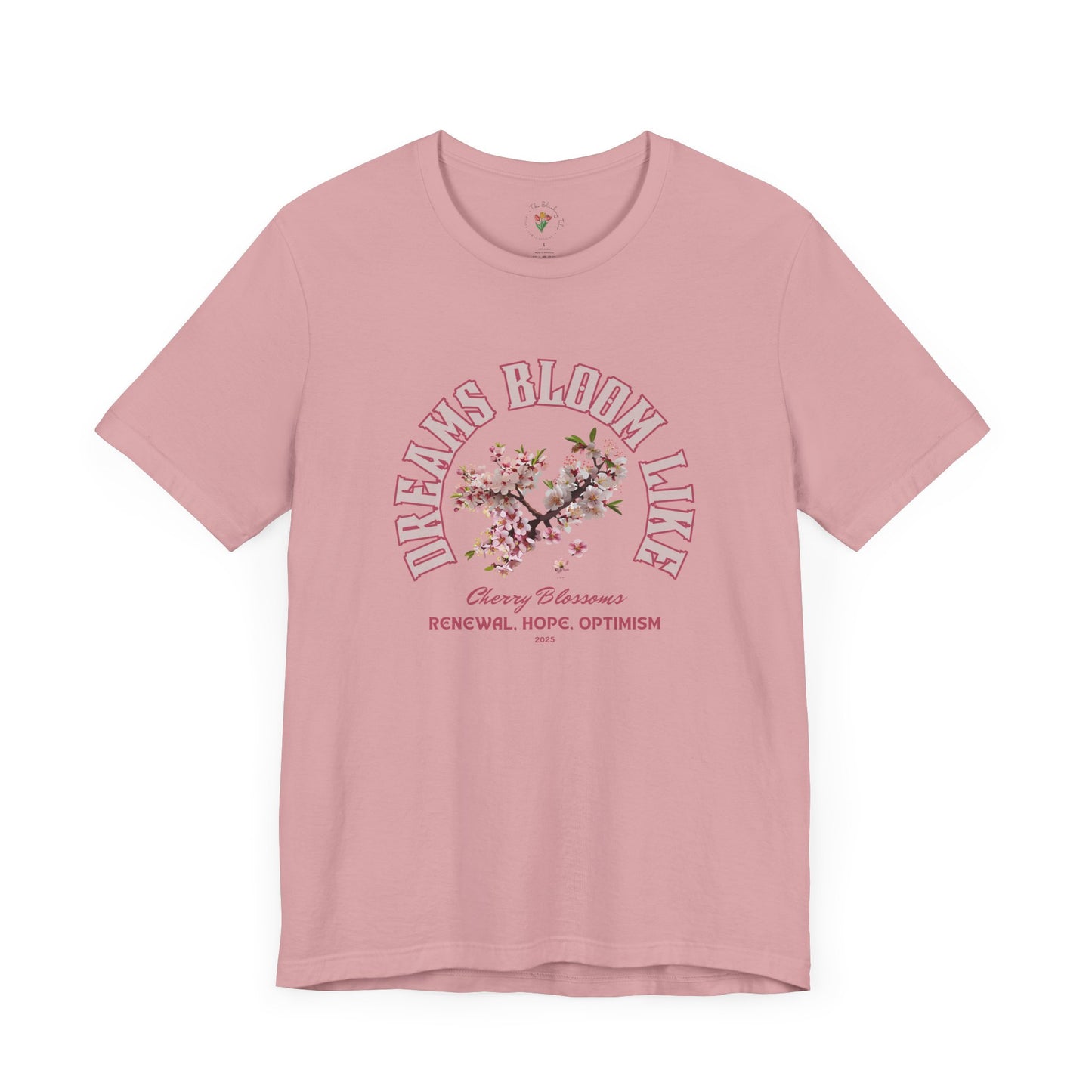 Cherry Blossom Tee - Dreams Bloom Like Cherry Blossoms