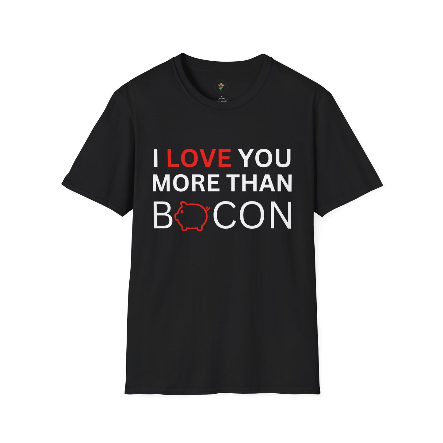 I Love You More Than Bacon Graphic Tee