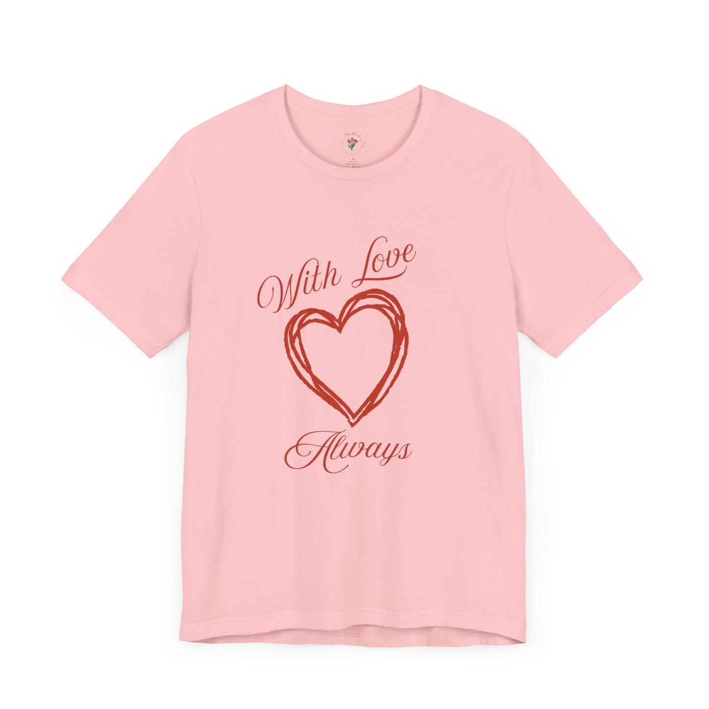 Comfy With Love Always Graphic Tee