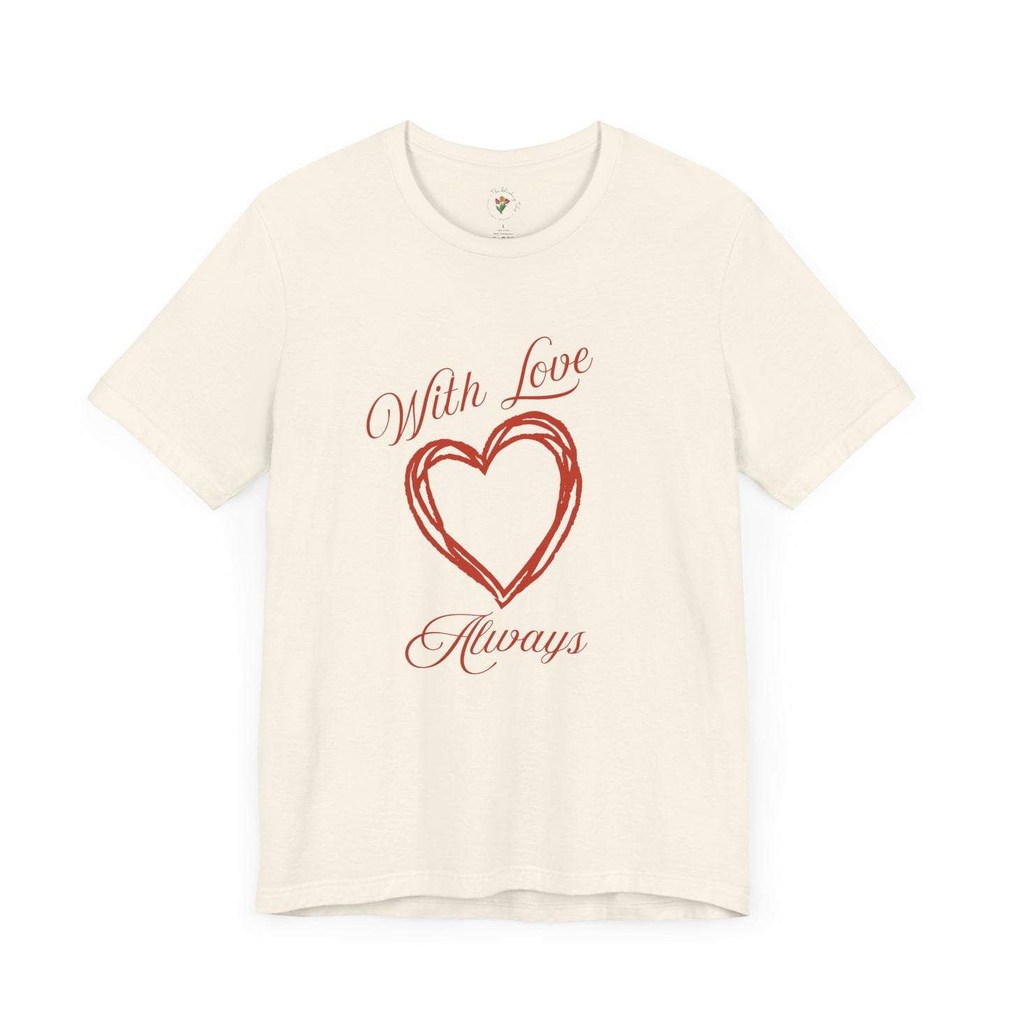 Comfy With Love Always Graphic Tee