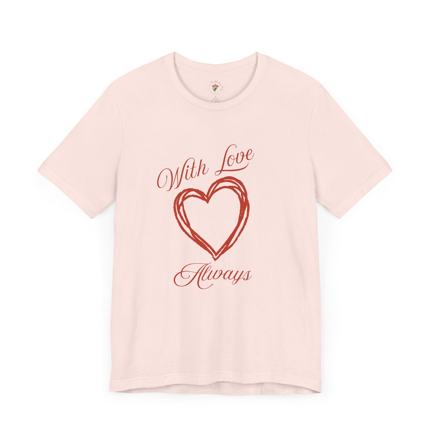Comfy With Love Always Graphic Tee