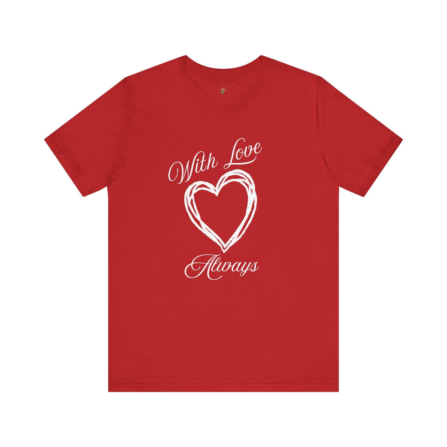 Comfy With Love Always Graphic Tee
