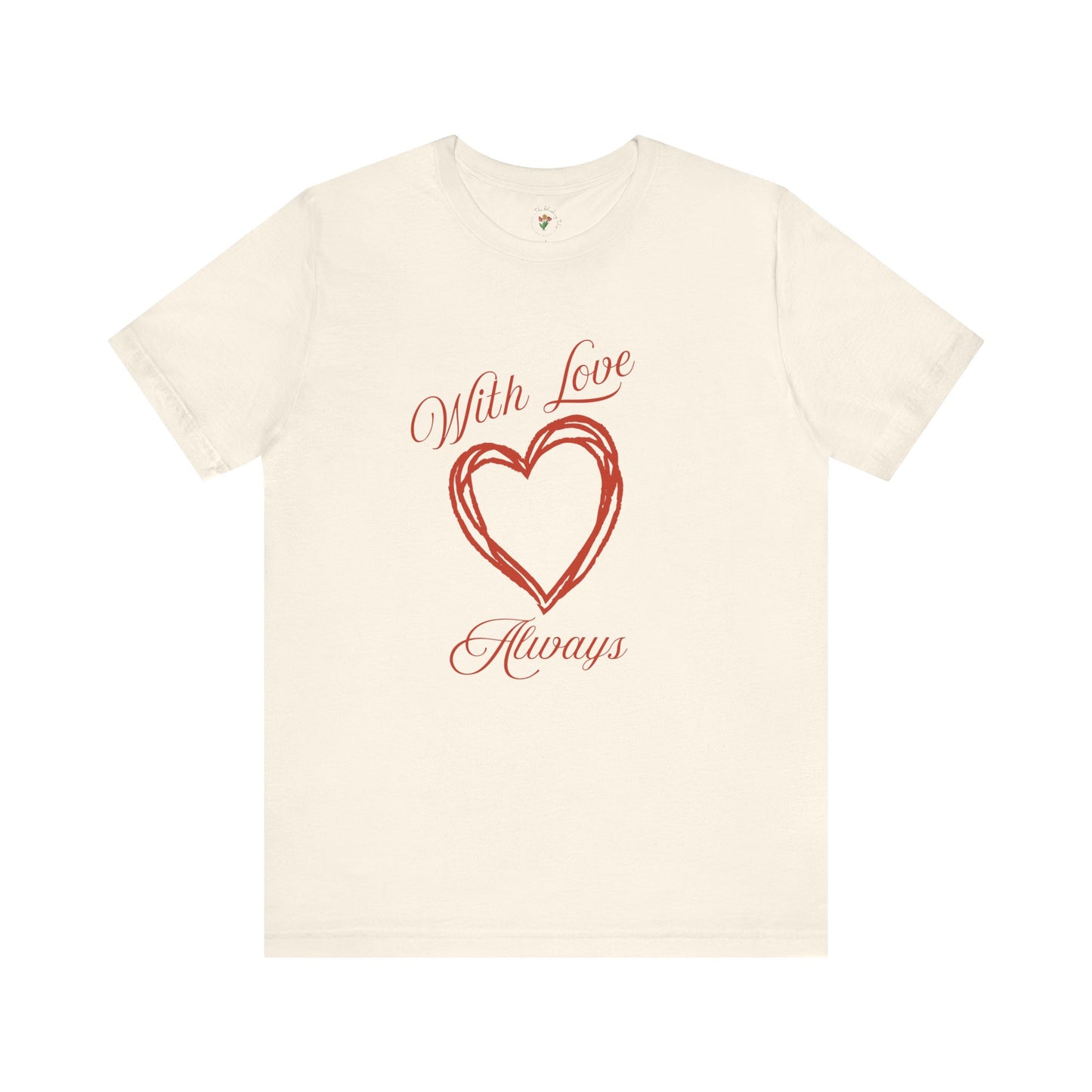Comfy With Love Always Graphic Tee