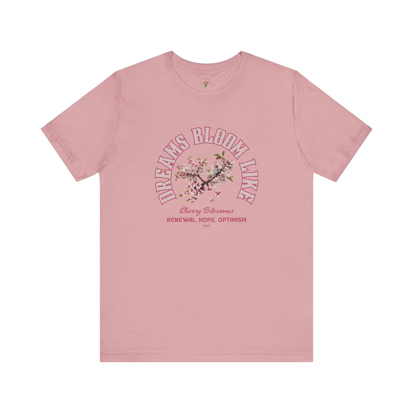 Cherry Blossom Tee - Dreams Bloom Like Cherry Blossoms