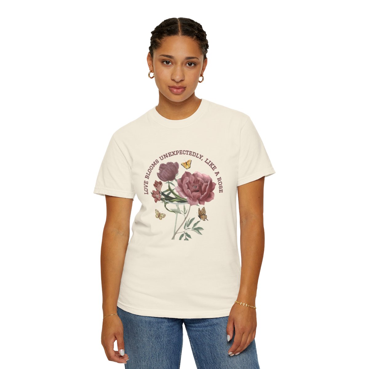 Comfy Love Blooms Unexpectedly Like A Rose T-shirt with Pink Lettering
