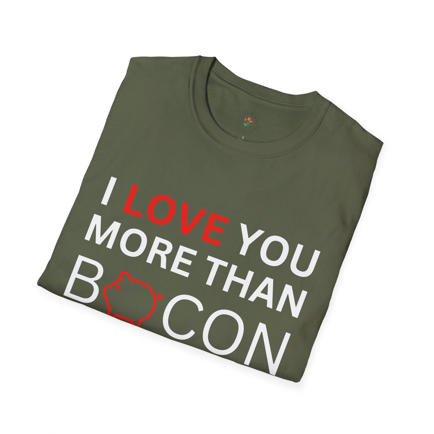 I Love You More Than Bacon Graphic Tee