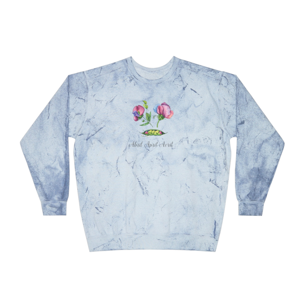 Comfy Cozy Floral Sweatshirt April Birthday Flower Sweet Peas