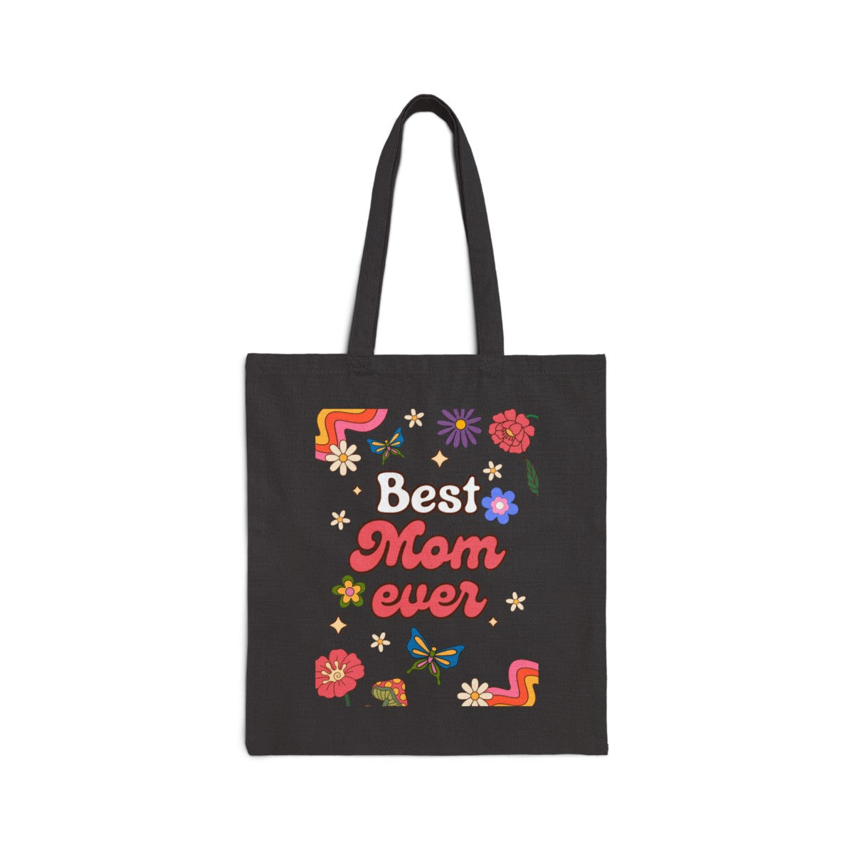 Best Mom Ever Cotton Canvas Tote Bag