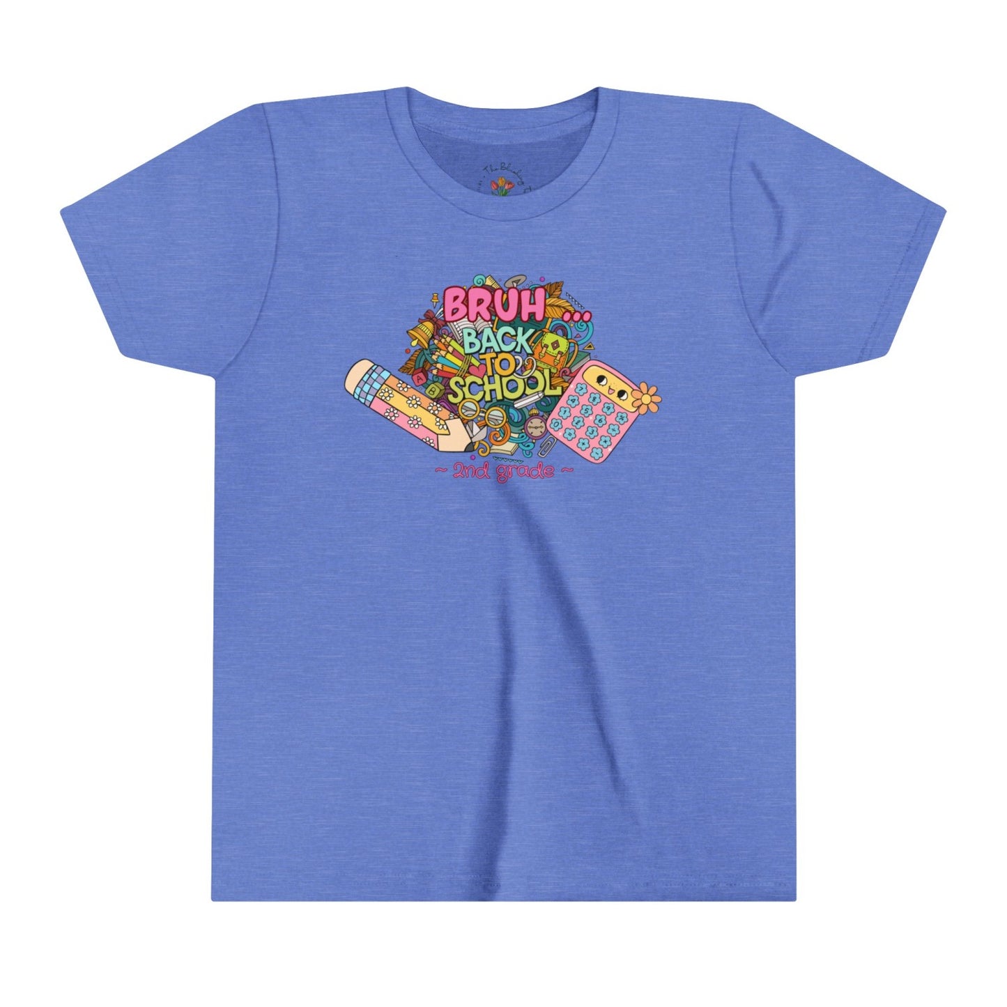 Second Grade Back to School Tee, Bruh