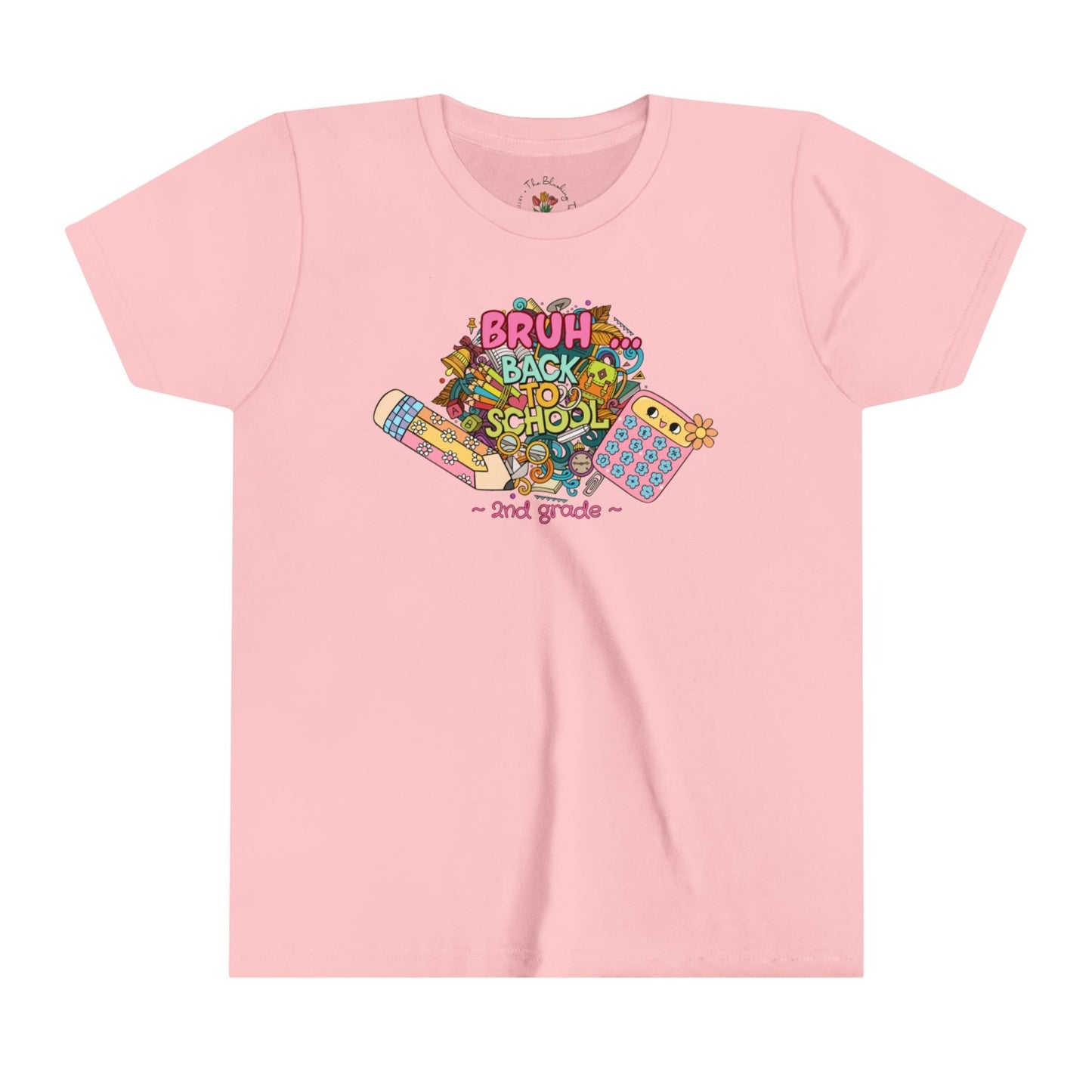Second Grade Back to School Tee, Bruh