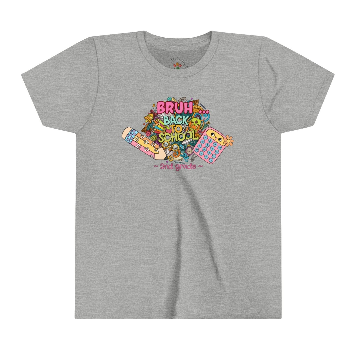 Second Grade Back to School Tee, Bruh