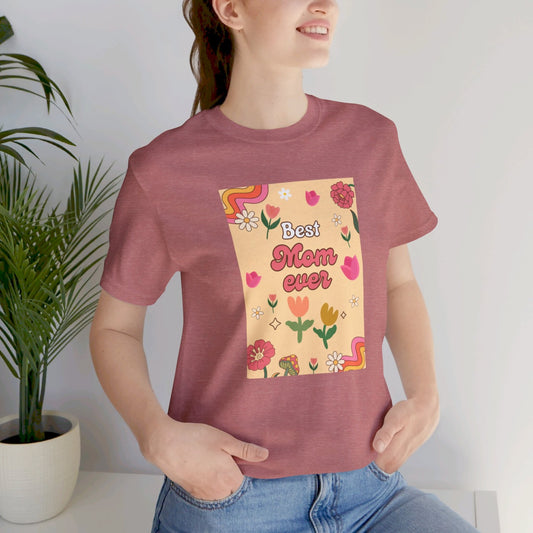 Best Mom Ever Retro Floral Tee