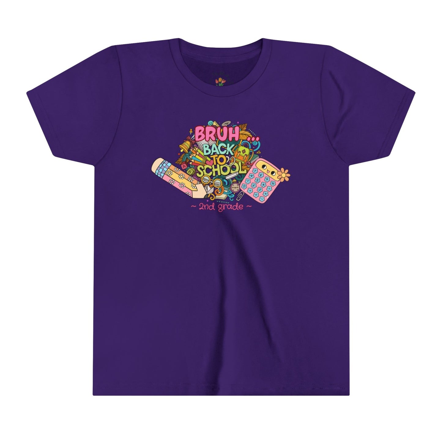 Second Grade Back to School Tee, Bruh