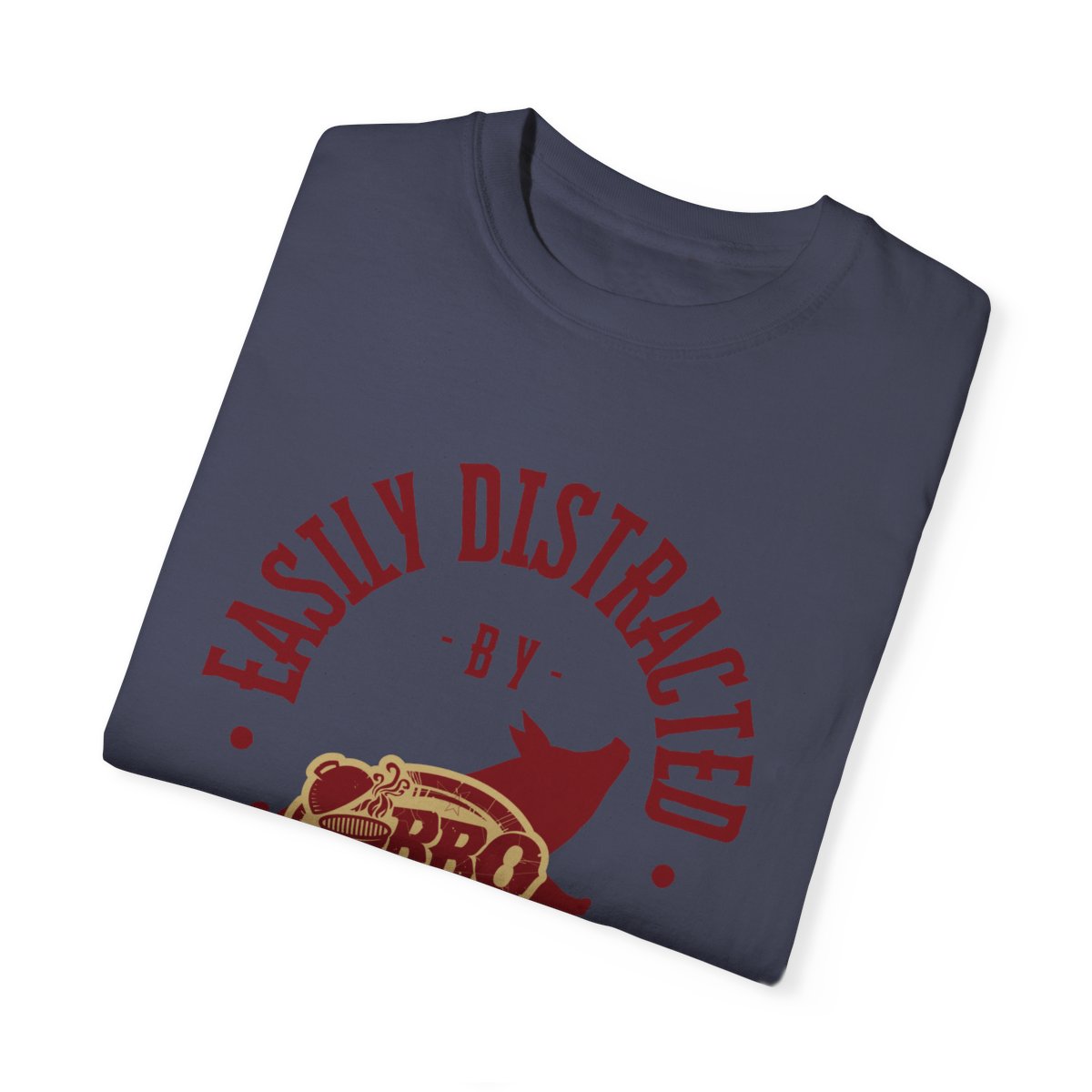 Humorous BBQ T-Shirt for Dad and Grilling Fans in Various Colors