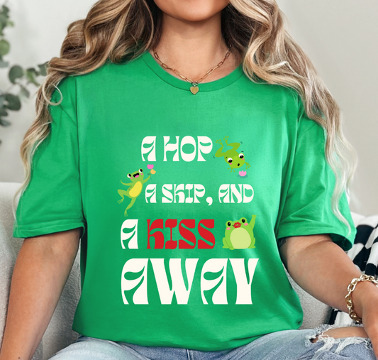 A Hop, A Skip, And A Kiss Away Graphic Tee
